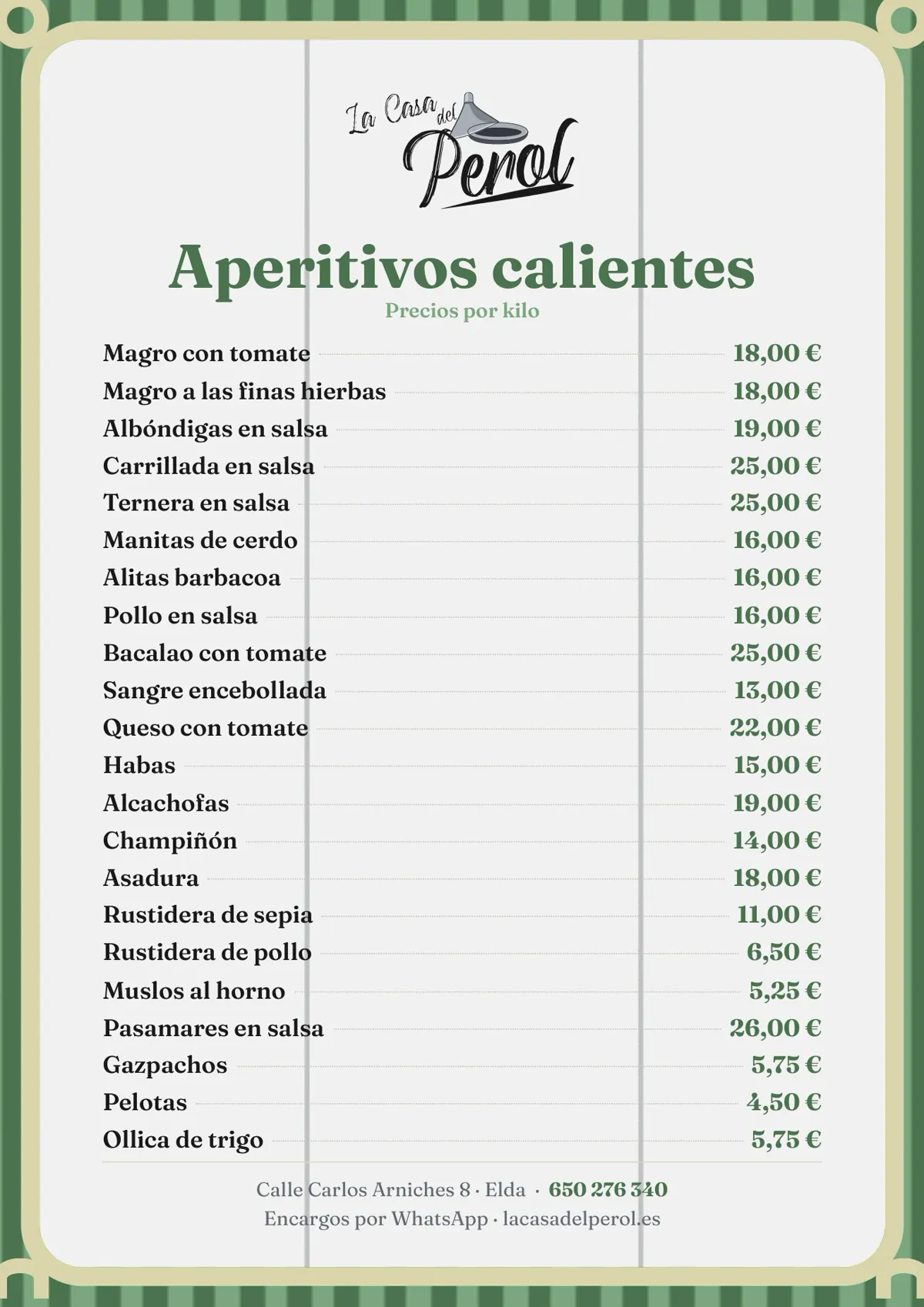 Carta de precios de los aperitivos calientes, por kilo